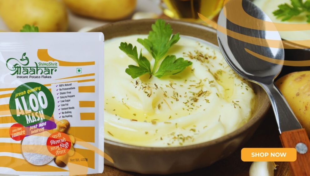 Shree Aahar-Save Time in the Kitchen with Aloo Mash Powder
